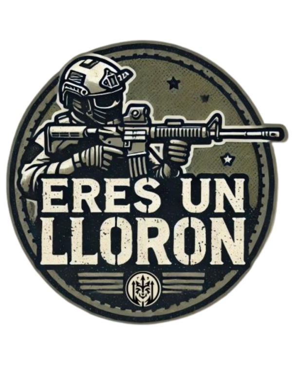 Parche “Eres un Llorón"