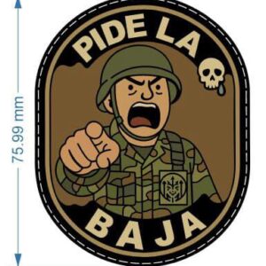 Parche "Pide la Baja"